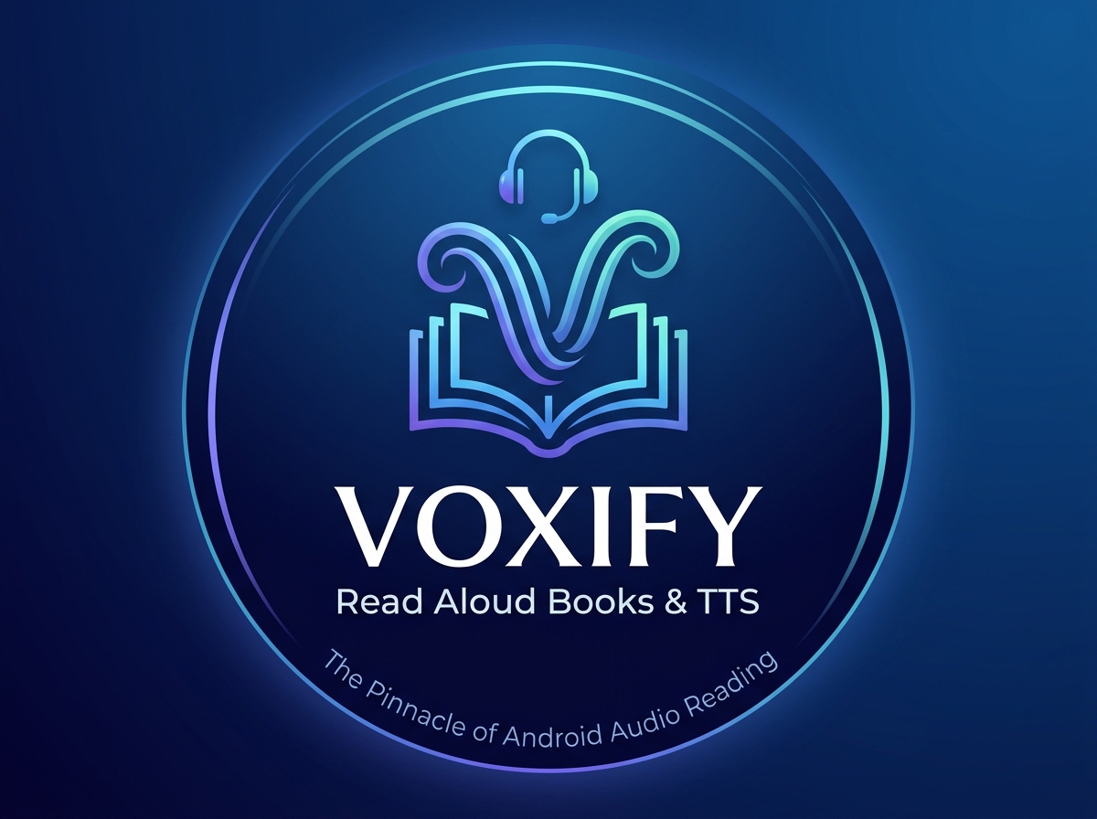 Voxify Read Aloud Books & TTS: The Pinnacle of Android Audio Reading